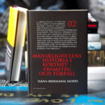 Människans historia i korthet - framsteg och förfall - Hans-Hermann Hoppe