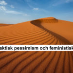 Dune, galaktisk pessimism och feministisk längtan