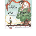 Vägledning av Neil Gaiman och Charles Vess