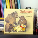 Guldlock och de tre björnarna - Gerda Muller