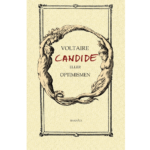 Candide eller Optimismen - Voltaire