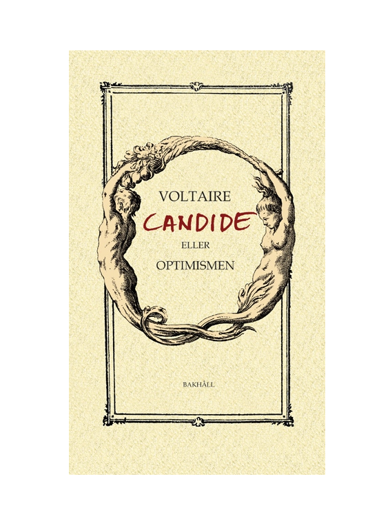 Candide eller Optimismen - Voltaire