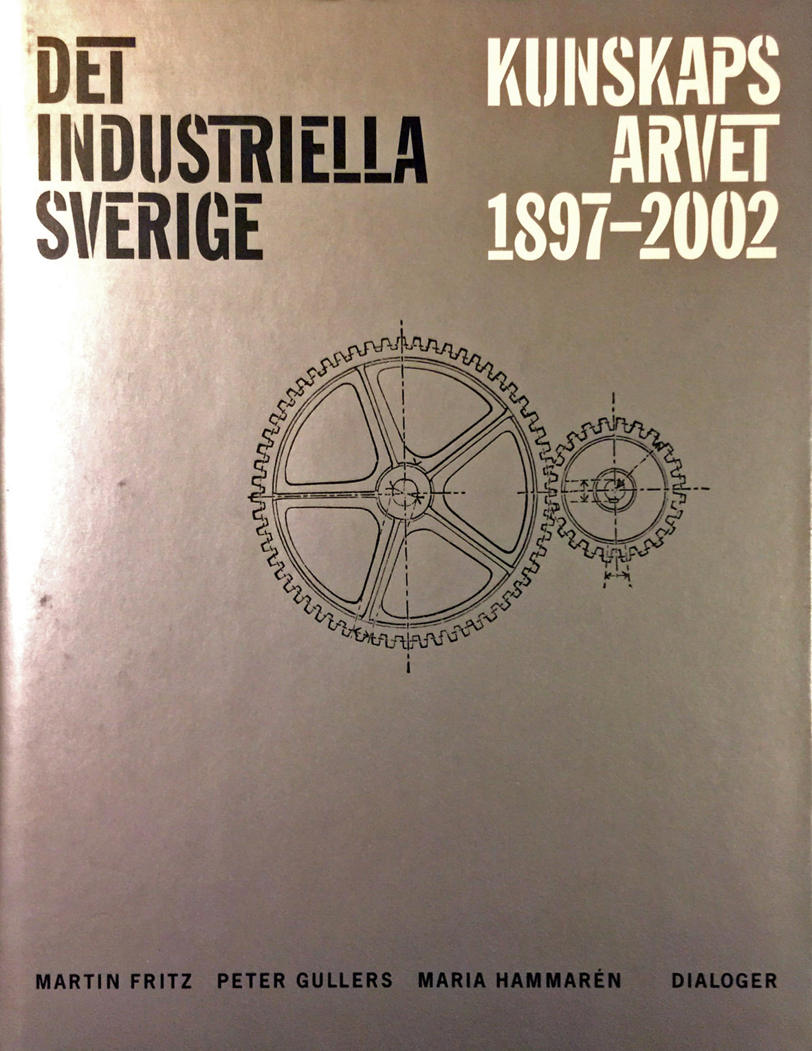 Det industriella Sverige
