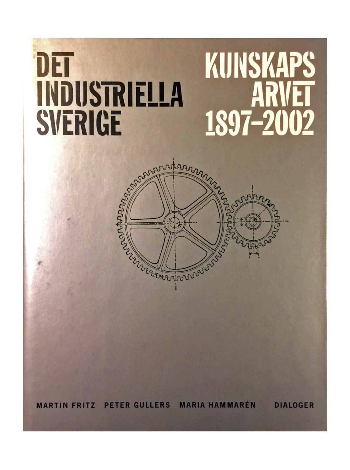 Det industriella Sverige