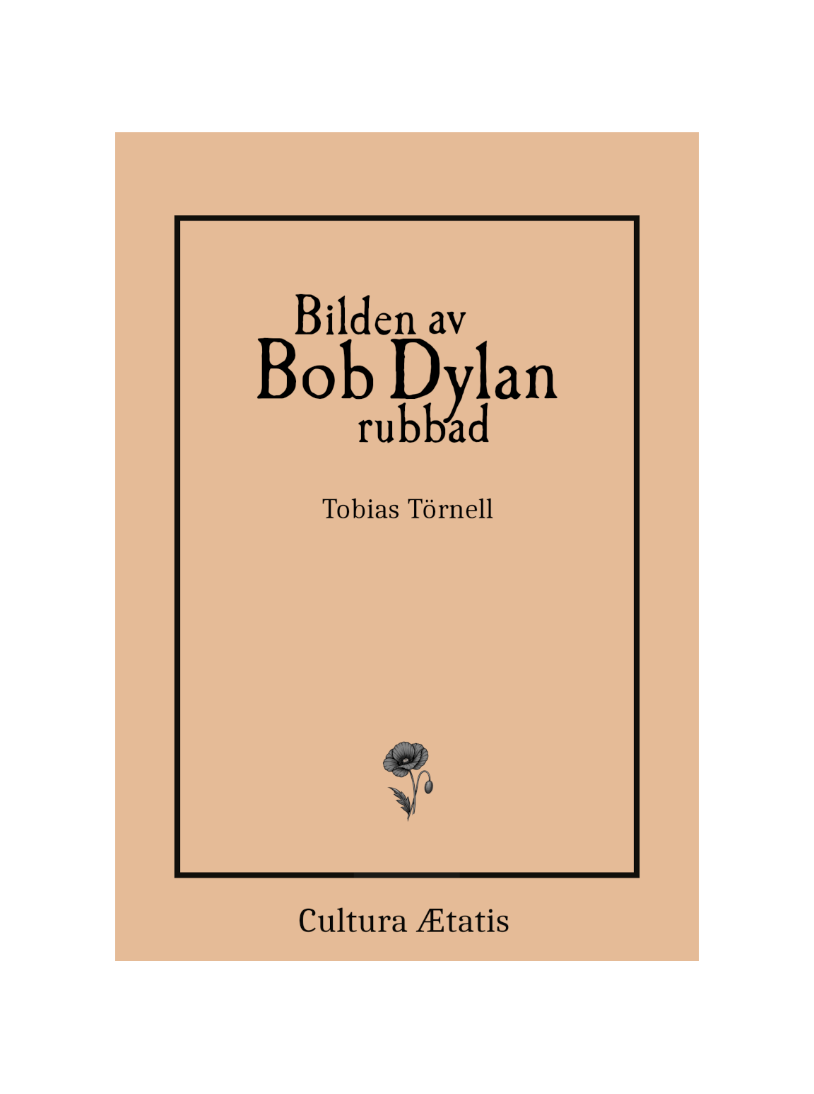 Bilden av Bob Dylan rubbad