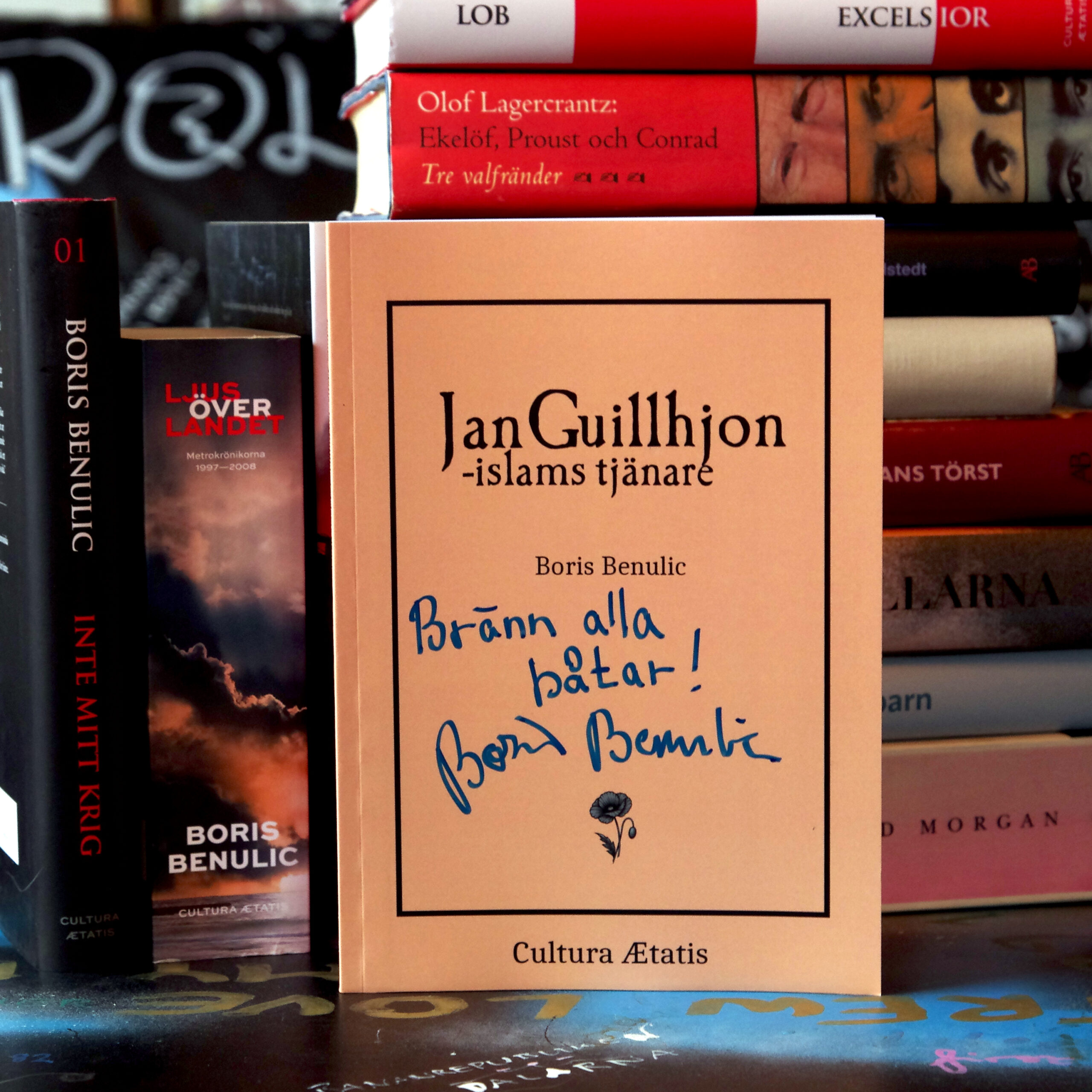 Jan Guillhjon - islams tjänare - Boris Benulic